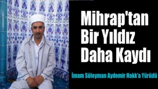 İmam Süleyman Aydemir vefat etti