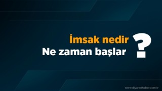 İmsak nedir? Ne zaman başlar?