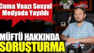 Akçakoca ilçe müftüsü hakkında soruşturma başlatıldı