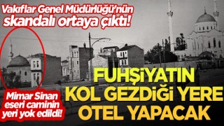 Vakıflar Genel Müdürlüğü'nün skandalı ortaya çıktı!