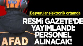 AFAD 1749 kişiyi istihdam edecek