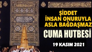 19.11.2021 Tarihli Cuma Hutbesi