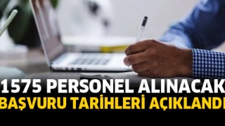 1575 personel alınacak