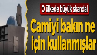 Camiyi bakın ne için kullanmışlar