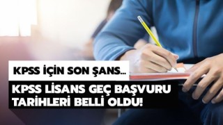 ÖSYM duyurdu, KPSS için geç başvuru alınacak