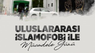 İslamofobi, ırkçılık barındıran bir insan hakları sorunudur