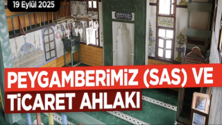 19 Eylül 2025 Tarihli Cuma Hutbesi