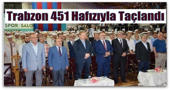Trabzon'da 451 Hafız İcazetlerini Aldı