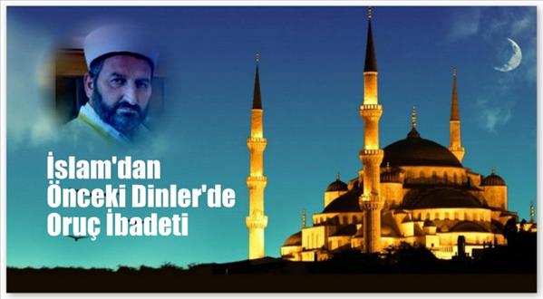 İslam&#39;dan &#214;nceki Dinler&#39;de Oru&#231; İbadeti