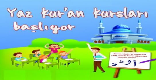 Yaz Kur&#39;an kursları 23 Haziran&#39;da başlıyor