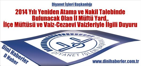 M&#252;ft&#252; ve Vaizler İ&#231;in Atama ve Nakil Duyurusu