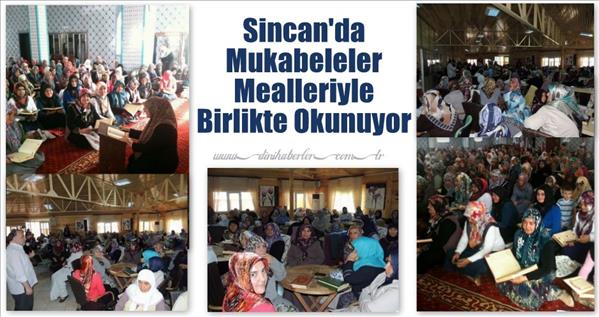 Sincan&#39;da Mukabeleler Mealleriyle Beraber Okunuyor