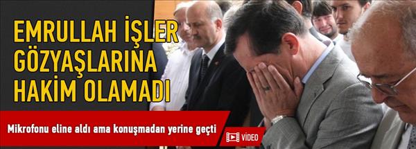 Emrullah İşler g&#246;zyaşlarını tutamadı