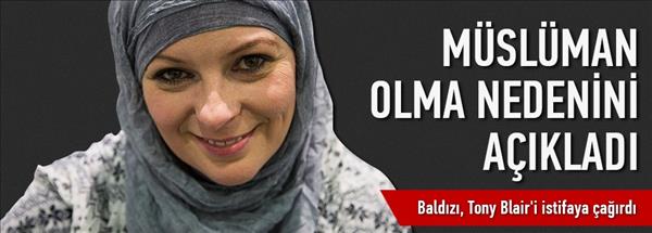 Tony Blair&#39;in baldızının M&#252;sl&#252;man olma nedeni