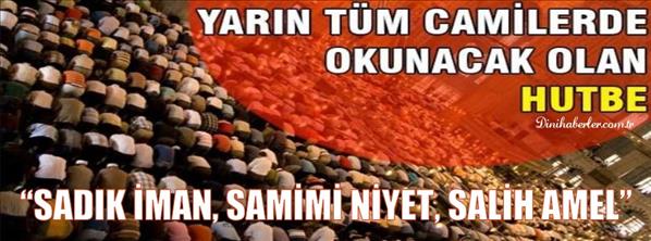 08.08.2014 Tarihli Okunacak Hutbe-T&#252;rkiye Geneli