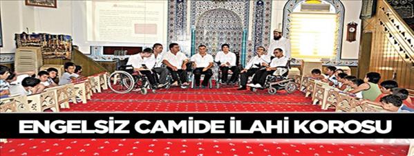 Engelsiz camide ilahi korosu kurdular