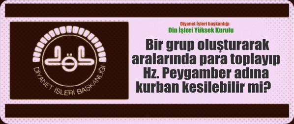 Hz. Peygamber adına kurban kesilebilir mi?