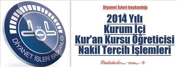 Kurum İçi Kur'an Kursu Öğreticisi Alımı Nakil Tercih İşlemleri