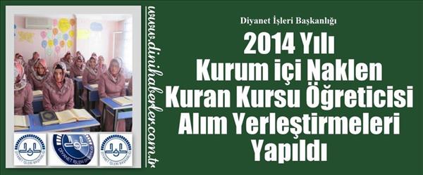 Kuran Kursu &#214;ğreticisi Alımı Yerleştirme Sonu&#231;ları A&#231;ıklandı