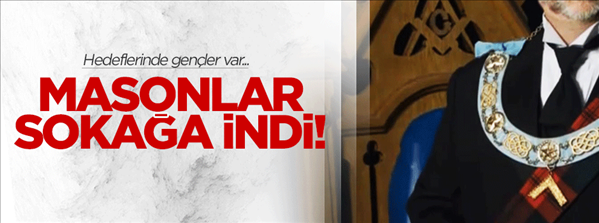 Masonlar sokağa indi