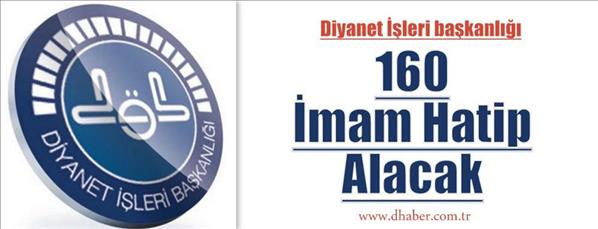 Diyanet 160 İmam Hatip Alacak
