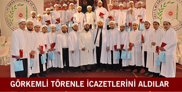26 Hafız Görkemli törenle icazetlerini aldılar
