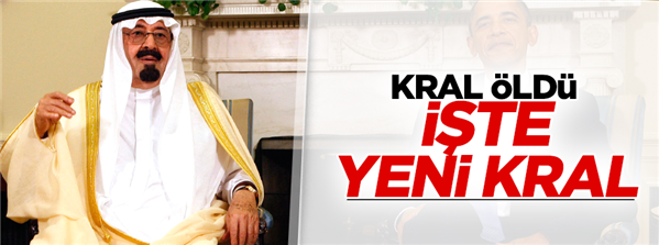 Suudi Arabistan Kralı hayatını kaybetti!