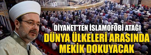 Diyanet&#39;ten İslamofobi atağı