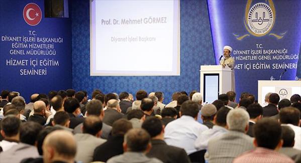 Diyanet İşleri Başkanı G&#246;rmez, Y&#252;z Y&#252;ze Vaaz Semineri ne katıldı