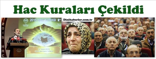 2015 Hac kuraları çekildi