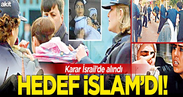 28 Şubat’ın hedefi İslâm’dı