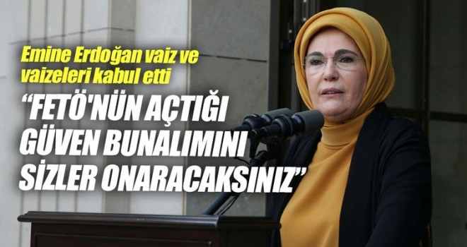 Emine Erdoğan, vaiz ve vaizeleri kabul etti