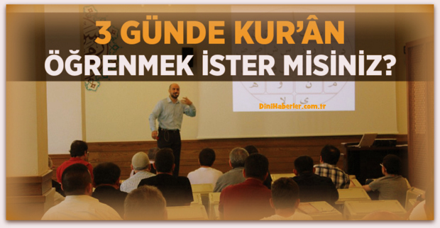 3 Günde Kur\'an Öğrenmek İster misiniz?