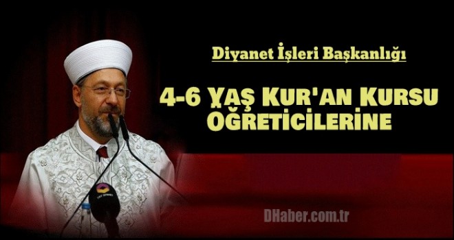 Diyanet'ten 4-6 Yaş Kur'an Kursu Öğreticilerine