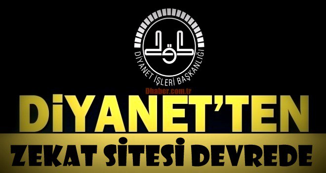 Diyanet'ten büyük hizmet zekat sitesi yayına girdi