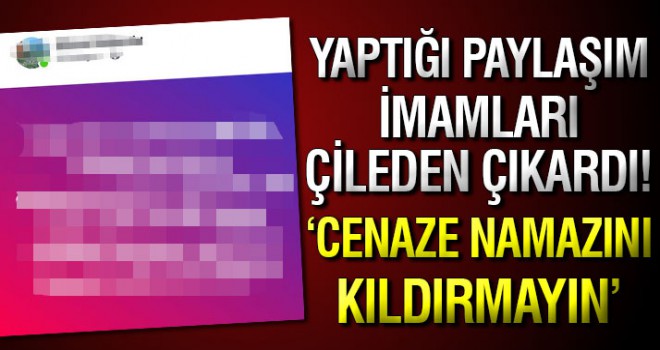 İmamları kızdıran yoruma tepki, Cenaze namazını kıldırmayın