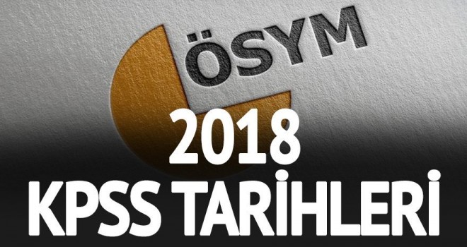 2018 Yılı KPSS Merkezi Yerleştirme ve Sınav Takvimine İlişkin Duyuru