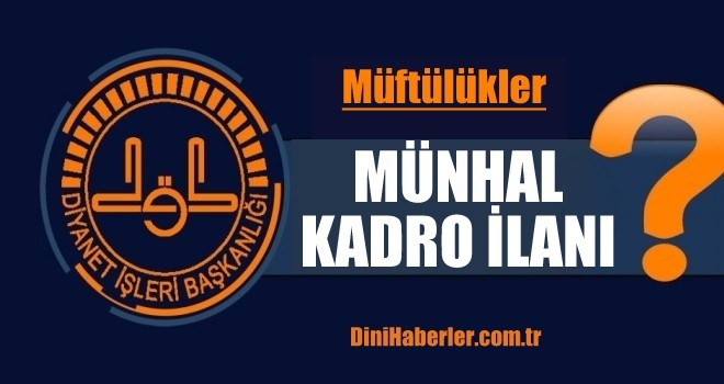 Bu İl'de Olanlar içim Münhal Kadro İlanı