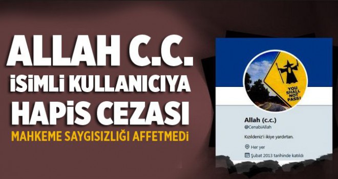‘Allah C.C’ isimli hesaba ceza verildi