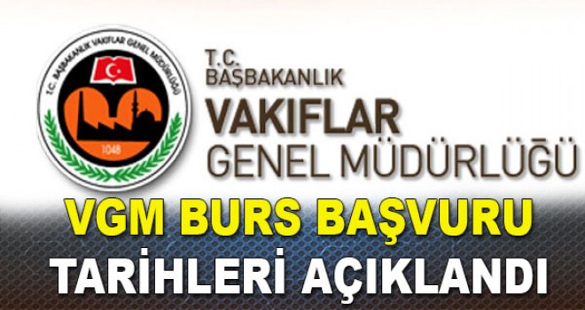 Vakıflar Genel Müdürlüğü Burs Başvuruları Başladı