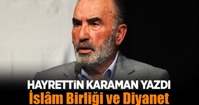 İslâm birliği ve Diyanet