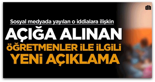 Açığa alınan öğretmenler ile ilgili yeni açıklama