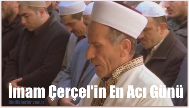 Anne ve Babasının Cenaze Namazlarını İmam Oğulları Mustafa Çerçel Kıldırdı