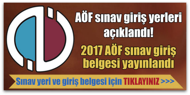 AÖF Final Sınavı Giriş Belgesi Çıktısı Al