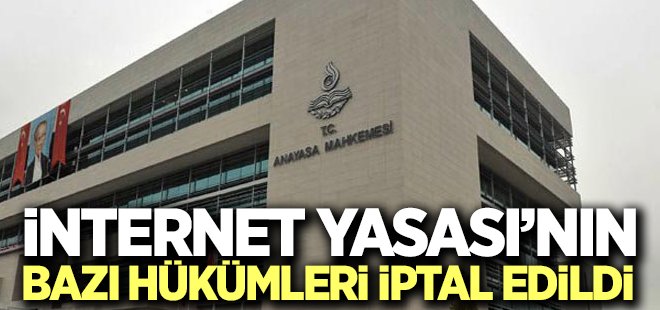 AYM İnternet Yasası\'nın bazı hükümlerini iptal etti