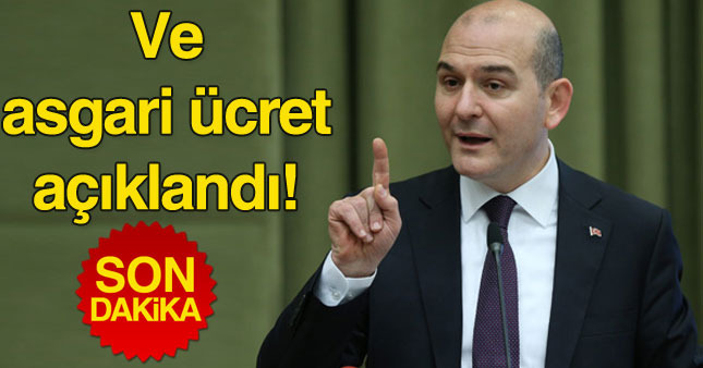 Bakan Soylu asgari ücreti açıkladı