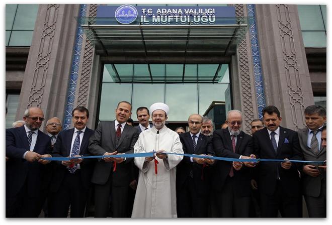 Başkan Görmez, Adana İl Müftülüğü hizmet binasının açılışını yaptı...
