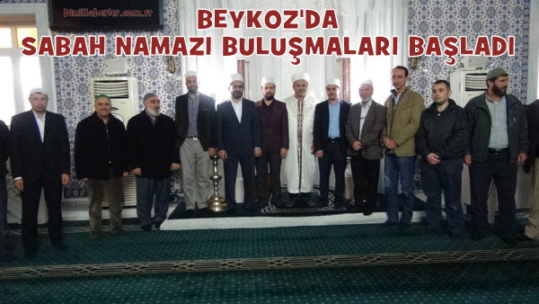 Beykoz\'da Sabah Namazı Buluşmaları Başladı
