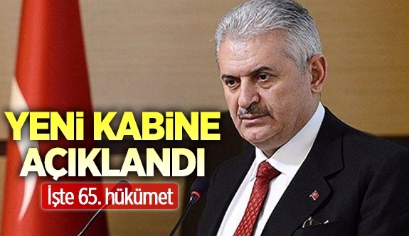 Binali Yıldırım açıkladı: İşte yeni kabine