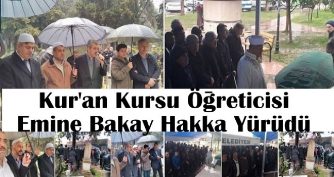 Kuran Kursu Öğreticisi Emine Bakay Hakka Yürüdü